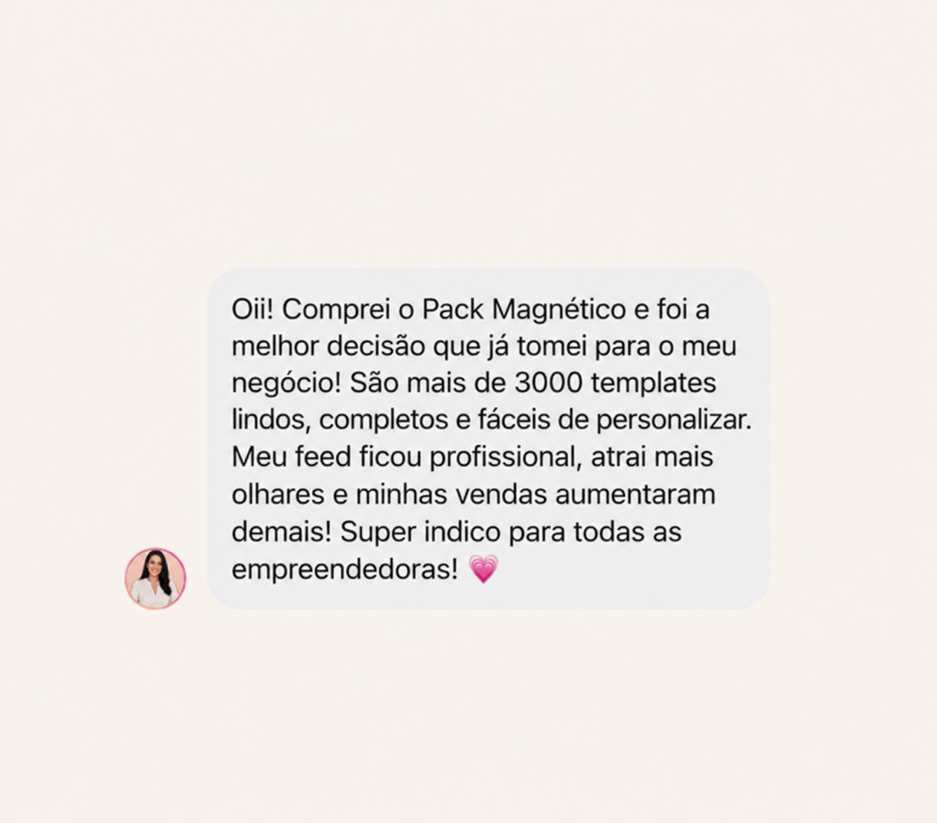 Depoimento de empreendedora sobre a experiência com o Pack Magnético