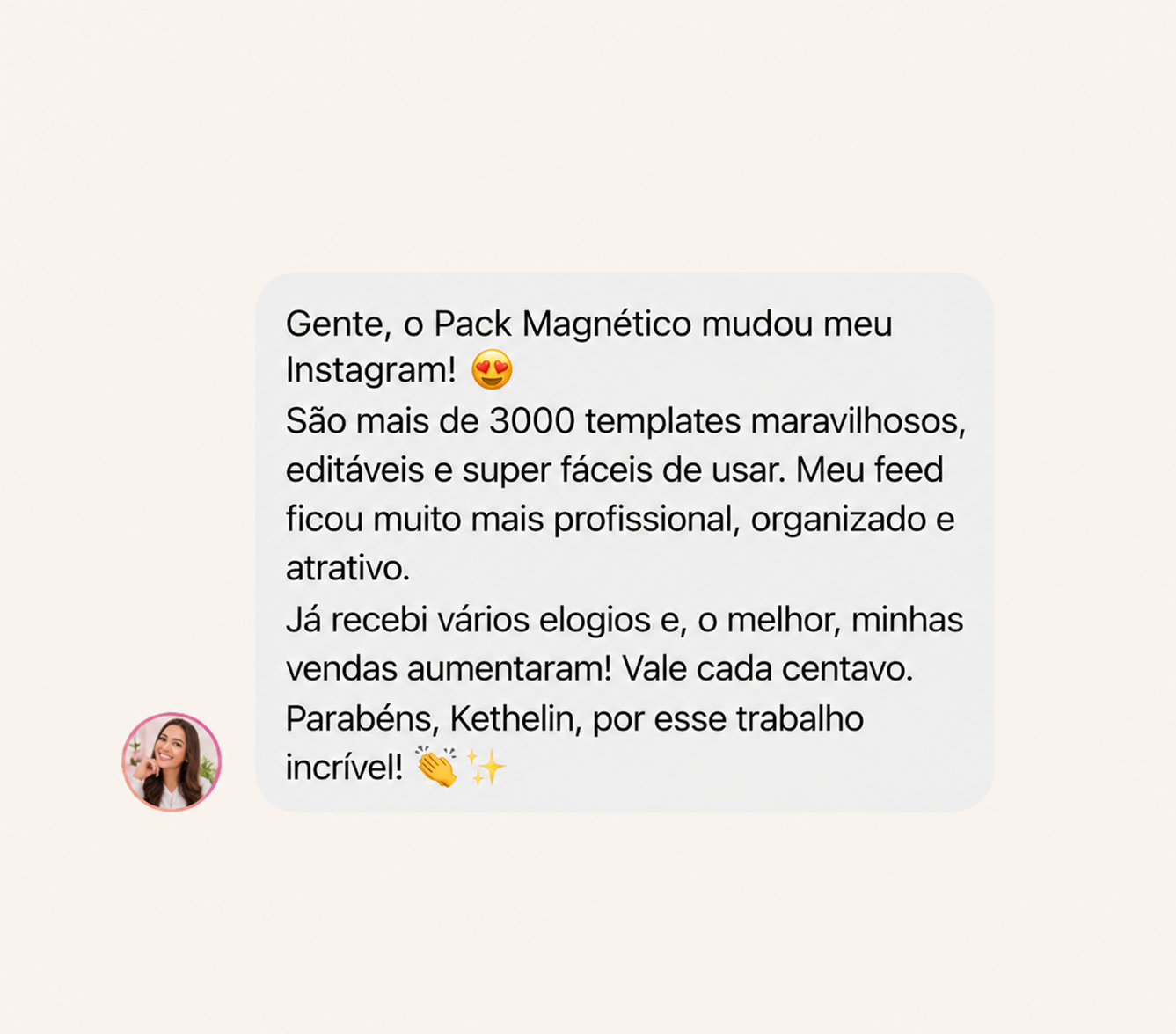 Depoimento de cliente sobre a organização visual proporcionada pelo Pack Magnético